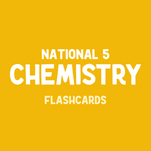 National 5 Chemistry Flashcards